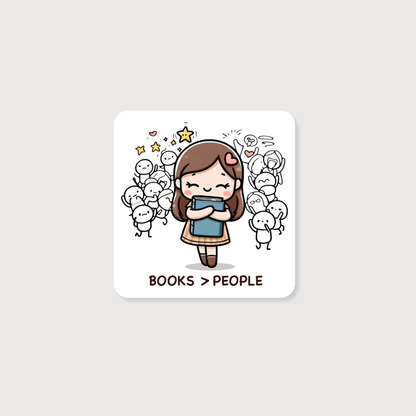 A square sticker with rounded corners featuring a cute cartoon illustration of a girl holding a blue book, surrounded by small white stick-figure-like characters. The text 'BOOKS > PEOPLE' is printed below the illustration.