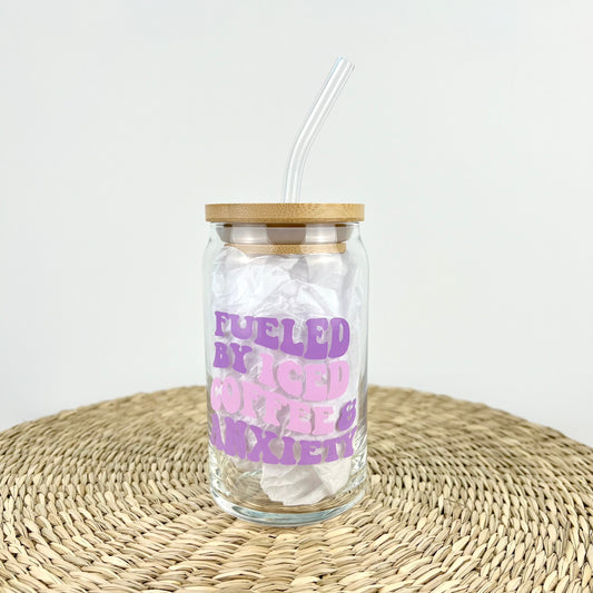 Fueled By Iced Coffee & Anxiety 16 oz Glass Can Cup