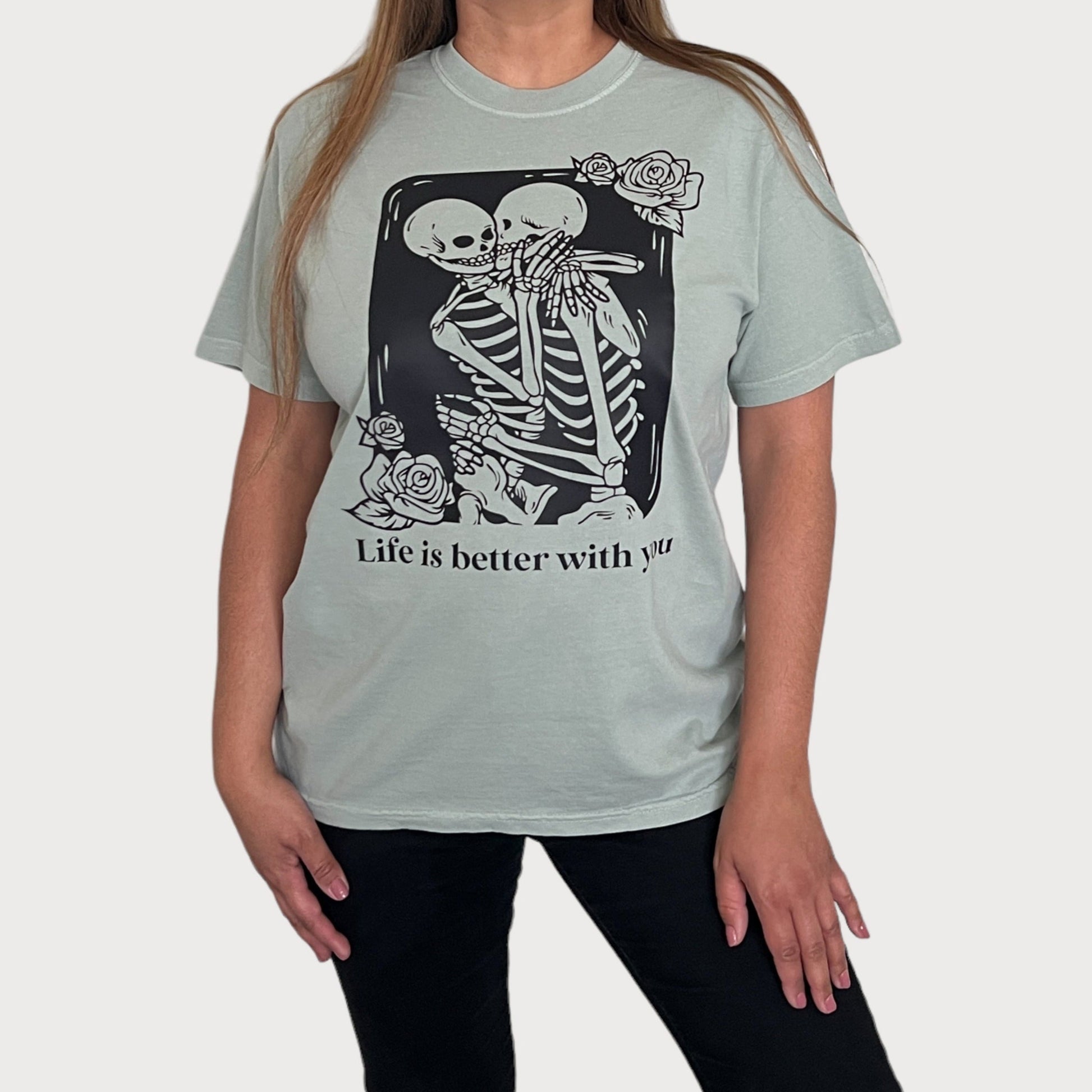 Life is Better With You Skeleton Couple T-Shirt in Bay color