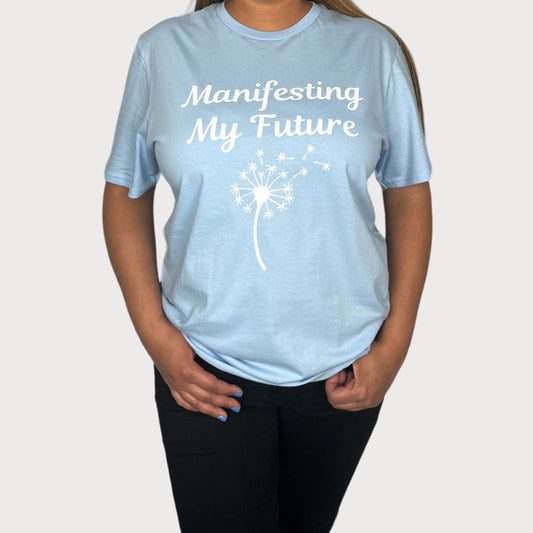 Manifesting My Future T-Shirt in Light Blue