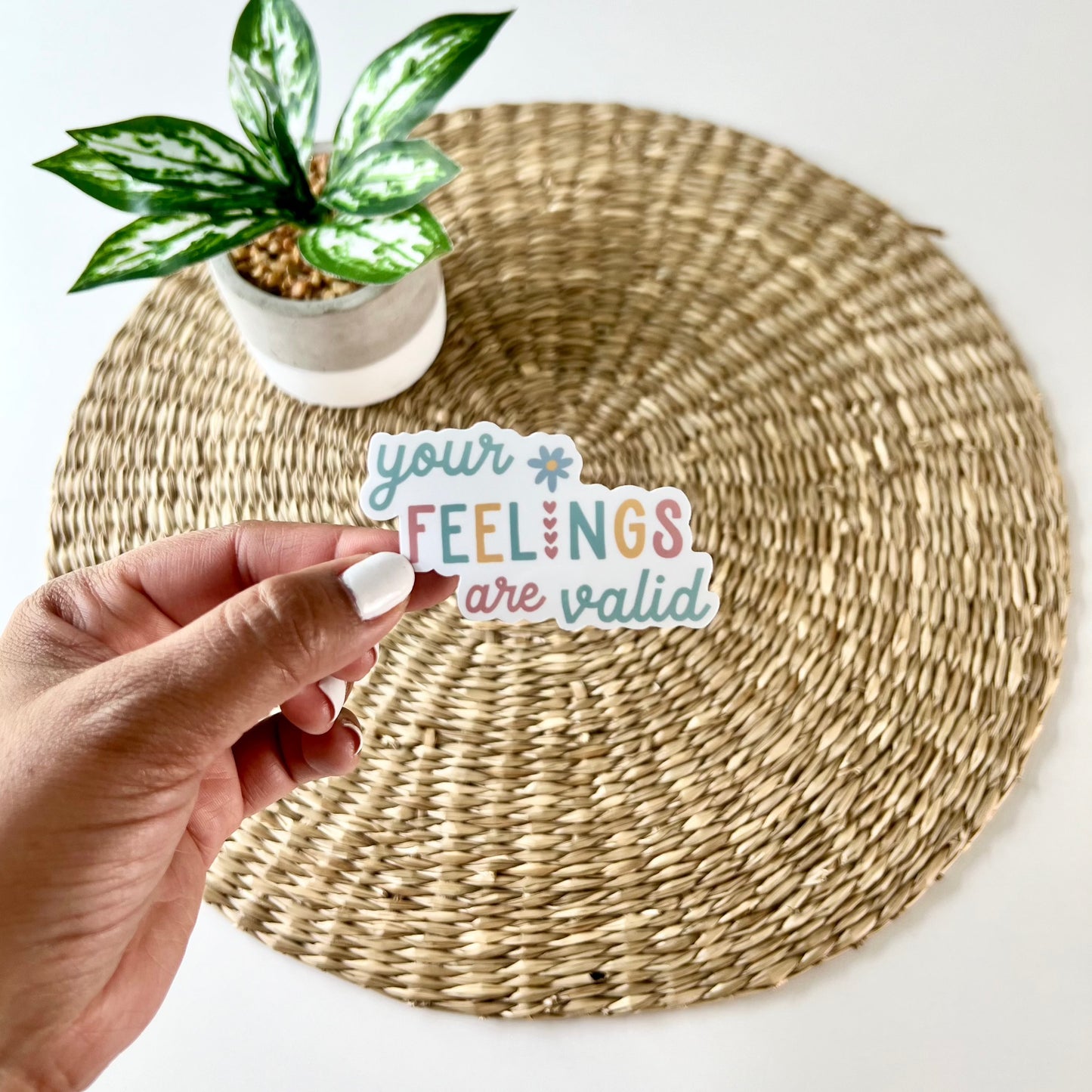 Your Feelings Are Valid Sticker